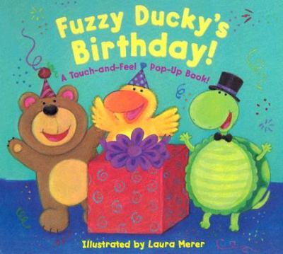 Fuzzy Ducky's Birthday!